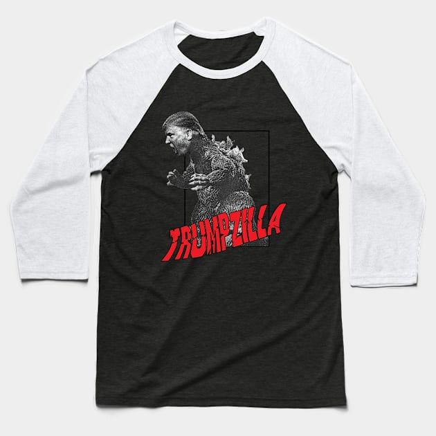 Trumpzilla Baseball T-Shirt by Chancery